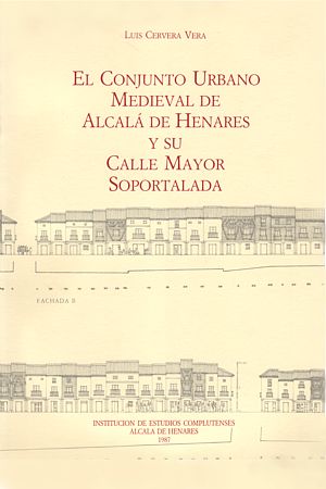 IEECC, estudios complutenses, Alcalá de Henares, Calle Mayor soportalada
