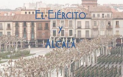 El Ejército y Alcalá