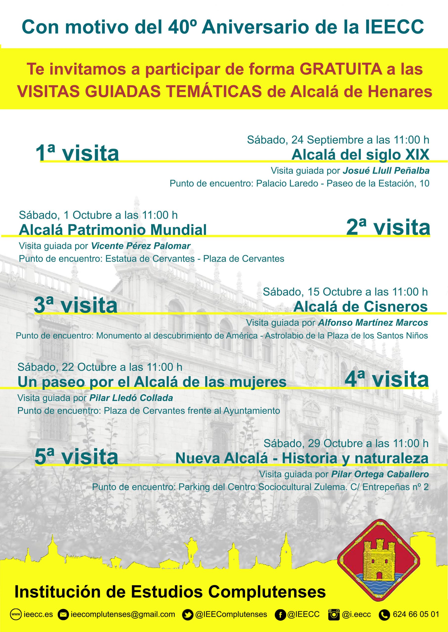 Próximas visitas guiadas temáticas y gratuitas en Alcalá de Henares organizadas por IEECC Próximas visitas guiadas temáticas y gratuitas en Alcalá de Henares organizadas por IEECC