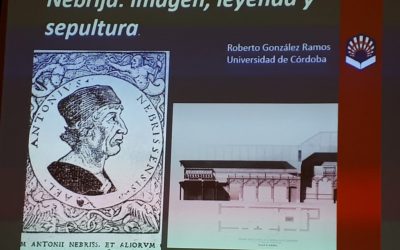 Última conferencia del Ciclo V Centenario de la muerte de Nebrija: Nebrija: imagen, leyenda y sepultura, por Roberto González Ramos, de la Universidad de Córdoba.
