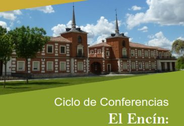Nuevo ciclo de conferencias: “El Encín: Historia, Arte y Medio Ambiente”