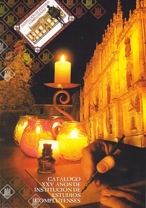 Catálogo «XXV años de la Institución de Estudios Complutenses»