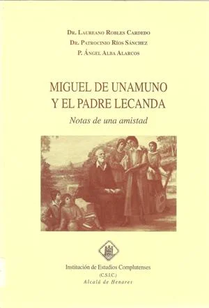 Miguel Unamuno y el padre Lecanda: Notas de una amistad