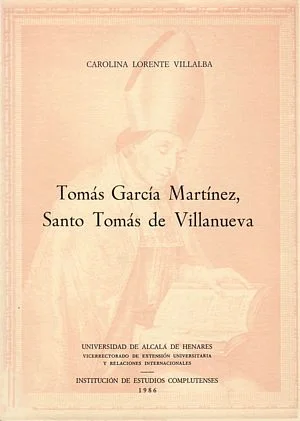 Tomás García Martínez: Santo Tomás de Villanueva