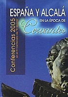 España y Alcalá en la época de Cervantes