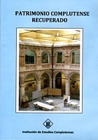 Ciclo: Patrimonio complutense recuperado