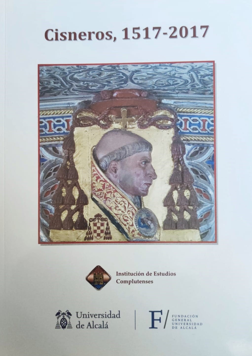 Cisneros, 1517-2017