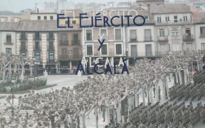 El Ejército y Alcalá